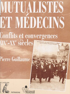 cover image of Mutualistes et médecins